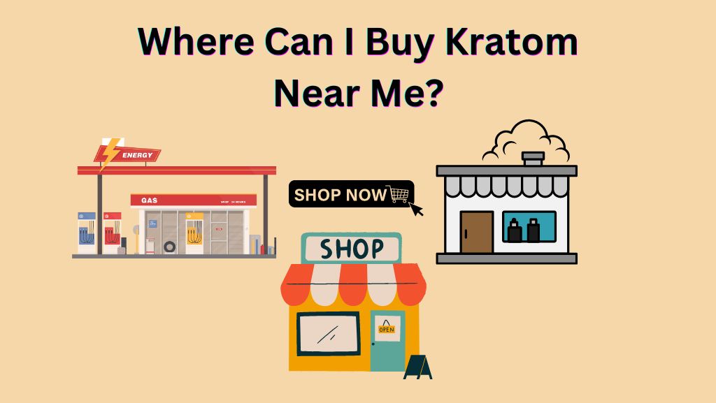 Where can I buy kratom near me?