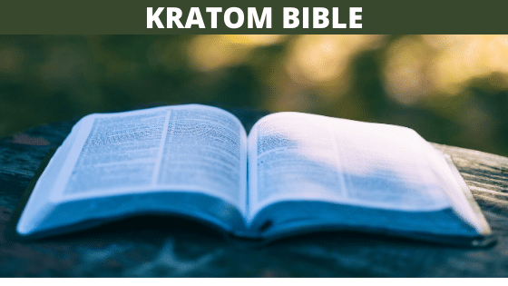 KRATOM BIBLE