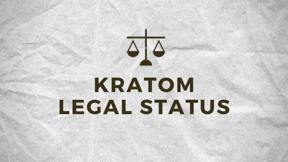 Kratom Legal status