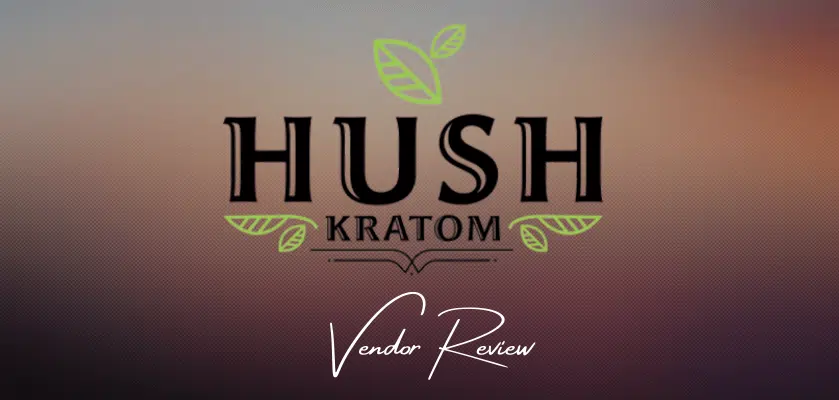 Hush Kratom